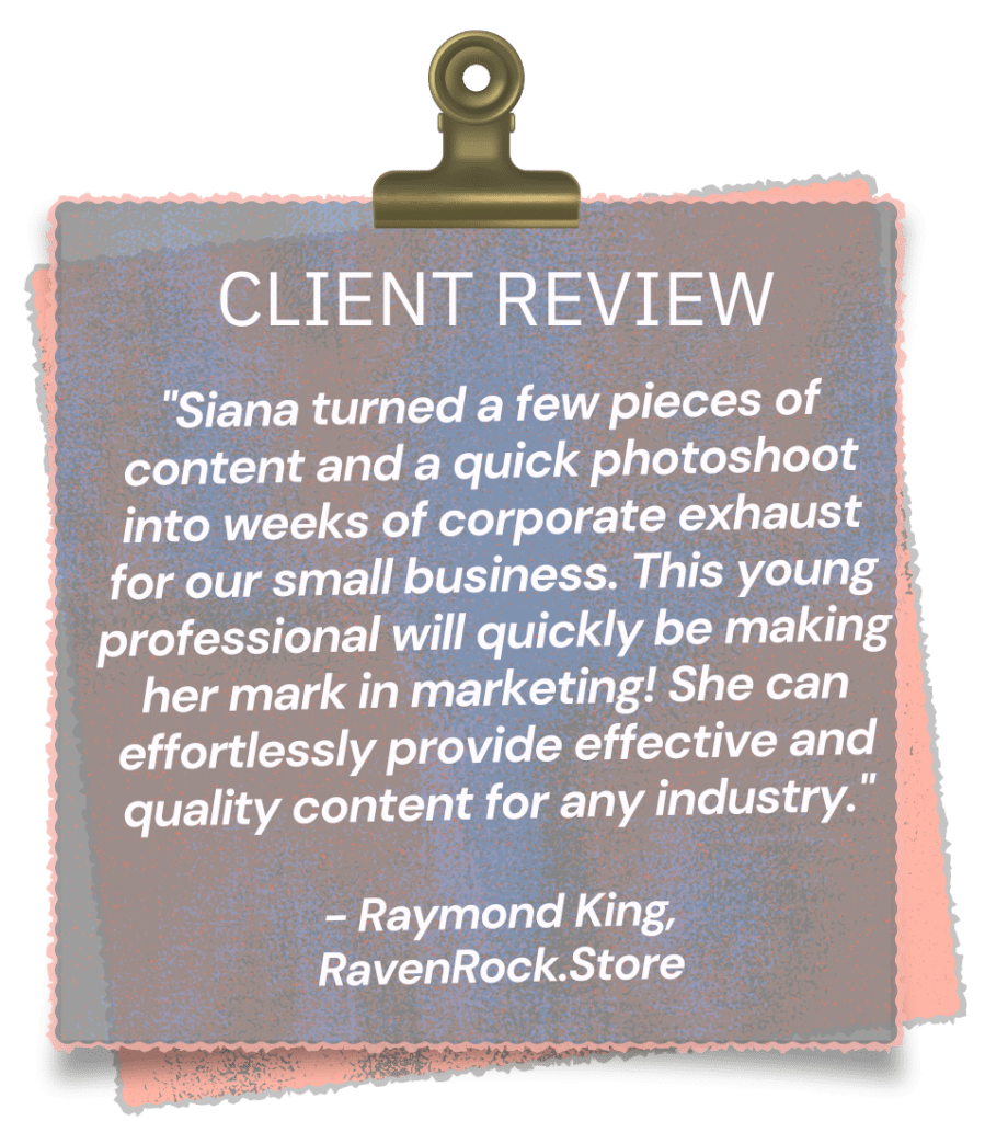 Client review from Raymond King at RavenRock.Store praising Siana's impactful digital marketing and professional content creation.